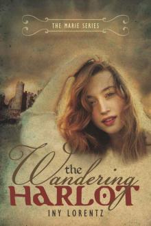 The Wandering Harlot (The Marie Series Book 1)