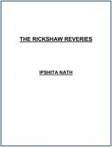 The Rickshaw Reveries