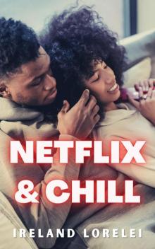 Netflix & Chill