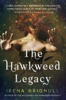 The Hawkweed Legacy
