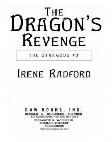 Dragon's Revenge: the Stargods #3