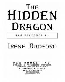 The Hidden Dragon: the Stargods #1