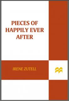 Pieces of Happily Ever After Pieces of Happily Ever After