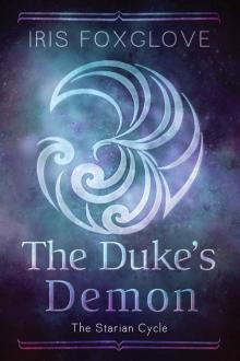 The Duke's Demon (An M/M Dark Fantasy Romance) : (Starian Cycle Book 2)