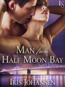 Man From Half Moon Bay: A Loveswept Classic Romance Man From Half Moon Bay: A Loveswept Classic Romance