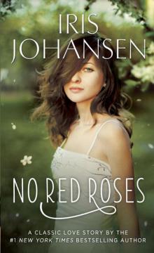 No Red Roses: A Loveswept Classic Romance No Red Roses: A Loveswept Classic Romance