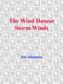 The Wind Dancer/Storm Winds The Wind Dancer/Storm Winds