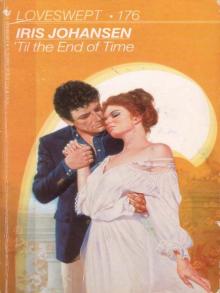 Til the End of Time Til the End of Time