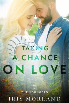 Taking a Chance on Love: The Youngers Book 2