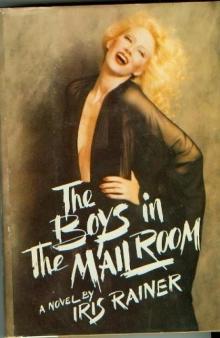 The Boys in the Mail Room: A Novel The Boys in the Mail Room: A Novel