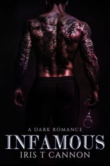 INFAMOUS: A Dark Serial Killer Romance