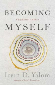 Becoming Myself Becoming Myself