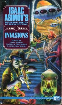Invasions (Isaac Asimov's Wonderful Worlds of Science Fiction)