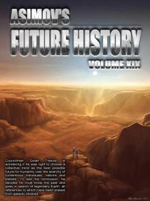 Asimov’s Future History Volume 19