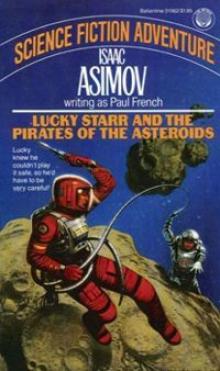 Lucky Starr and the Pirates of the Asteroids ls-2