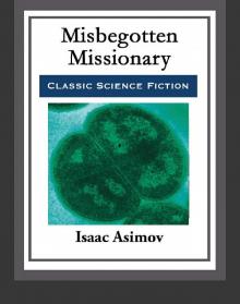 Misbegotten Missionary