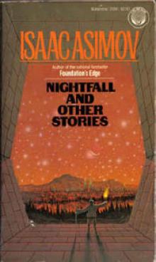 Nightfall and Other Stories Nightfall and Other Stories