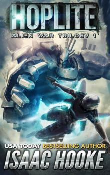 Alien War Trilogy 1: Hoplite