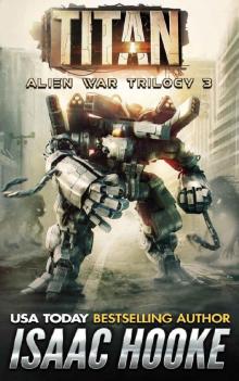 Alien War Trilogy 3: Titan