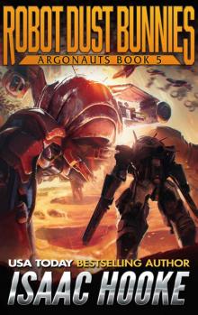 Robot Dust Bunnies (Argonauts Book 5)