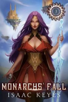 Monarchs' Fall: An Isekai Harem Fantasy Adventure (Corrupted Gods Book 3)