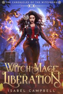 Witch-Mage Liberation