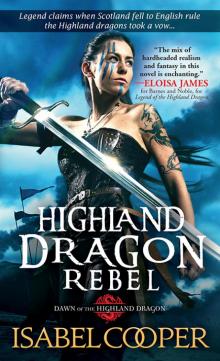 Highland Dragon Rebel Highland Dragon Rebel