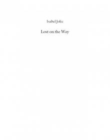 Lost on the Way