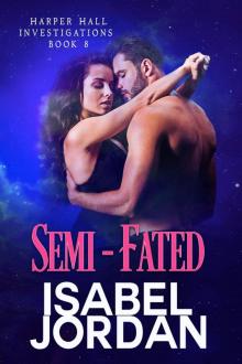 Semi-Fated