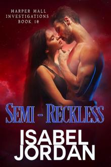 Semi-Reckless (Harper Hall Investigations Book 10)