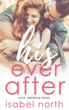His Ever After (Love, Emerson Book 3)