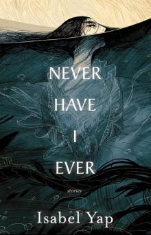 Never Have I Ever