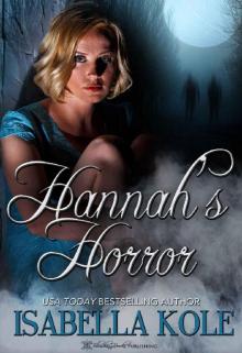 Hannah's Horror: A Romantic Mystery