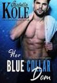 Her Blue Collar Dom (Dominant Men Book 1)