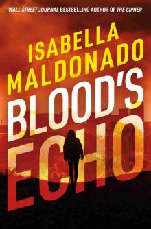 Blood's Echo (Veranda Cruz) Blood's Echo (Veranda Cruz)