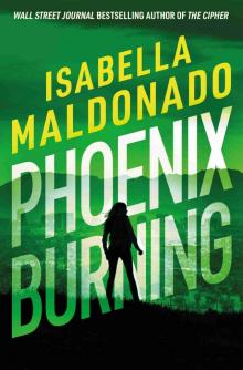 Phoenix Burning (Veranda Cruz)