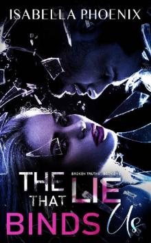The Lie that Binds us (Broken Truths Book 1)