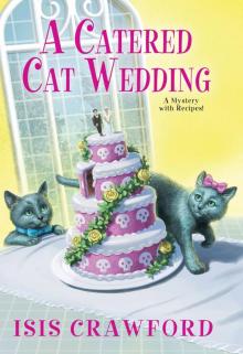 A Catered Cat Wedding A Catered Cat Wedding