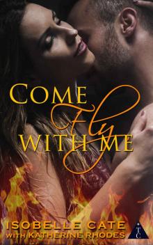 Come Fly with Me (The Club Book 21)