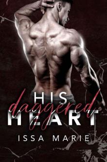 His Daggered Heart (Shattered Heart's Duet Book 2) His Daggered Heart (Shattered Heart's Duet Book 2)