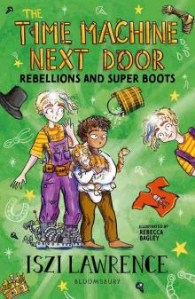 Rebellions and Super Boots