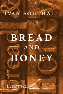 Bread and Honey