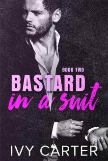 Bastard In A Suit (Book Two)