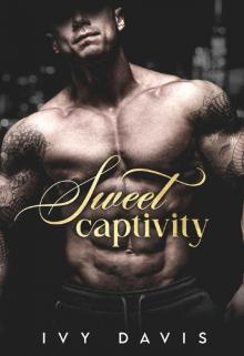 Sweet Captivity : A Dark Mafia Romance (The Novikoff Mafia #1)