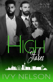 High Stakes: A Billionaire Mafia Romnace (Sin City Suits Book 3)