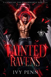 Tainted Ravens: A Games of the Underworld Novella