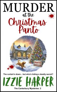 Murder at the Christmas Panto (The Canterbury Mysteries Book 2)