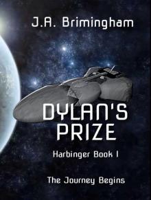 Dylan's Prize (Harbinger Book 1)