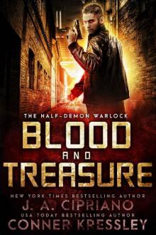 Blood and Treasure_An Urban Fantasy Novel