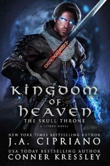 The Skull Throne: A LitRPG novel (Kingdom of Heaven Book 1)